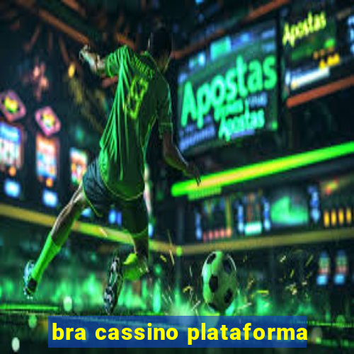 bra cassino plataforma